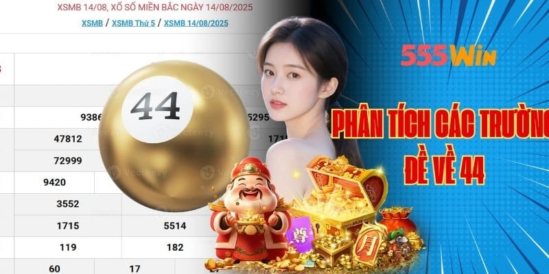 đánh gì sau khi trường đề về 44