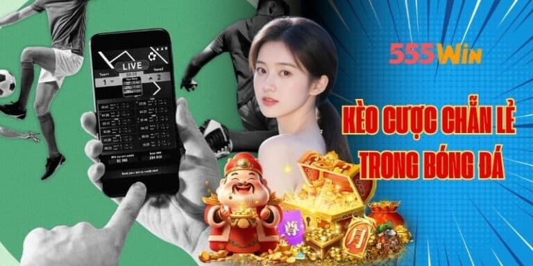 hướng dẫn chơi kèo cược chẵn lẻ trong bóng dá
