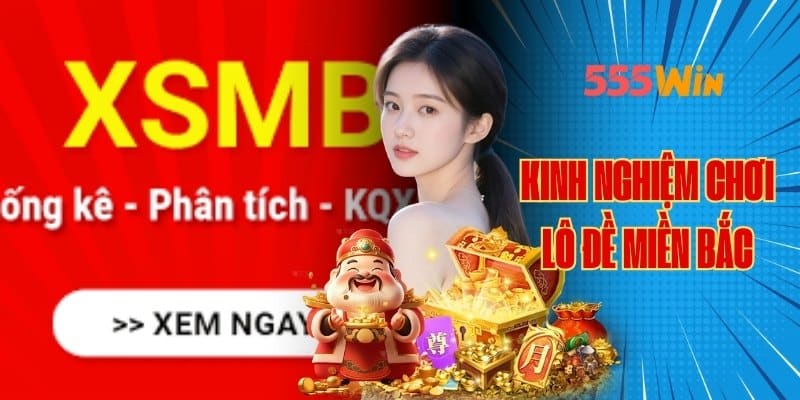 kinh nghiệm chơi lô đề miền bắc